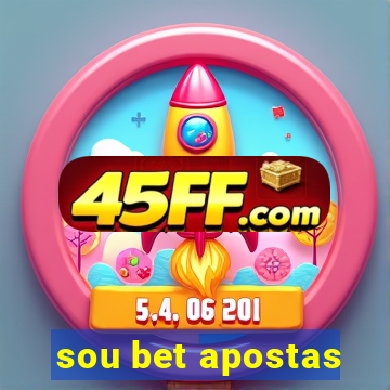 sou bet apostas